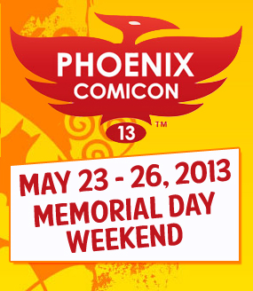 Phoenix Comicon 2013 - Plagát - 1 