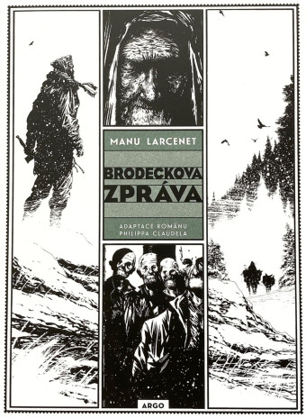 Brodeckova zpráva. Prvé české vydanie (Argo, 2023) 