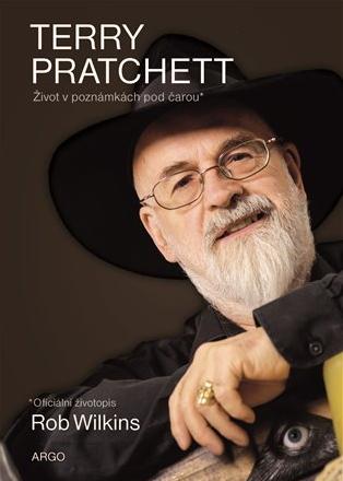 Terry Pratchett: Život v poznámkách pod čarou. Prvé české vydanie (Argo, 2023) 