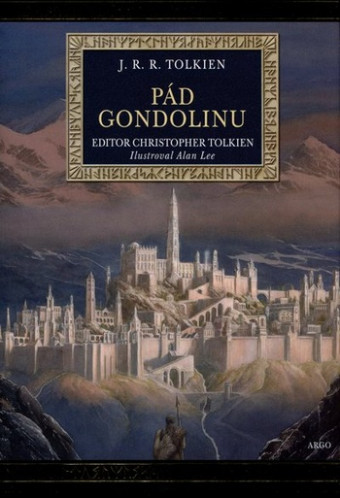 Pád Gondolinu. Obálka českého vydania (Argo, 2019) 