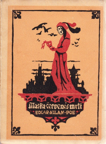 Maska Červené Smrti a jiné novely. Obálka prvého českého/československého vydania (Hampl, 1918) 