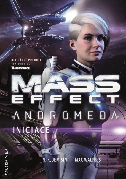 Mass Effect Andromeda 2 - Iniciace. Prvé české vydanie (Fantom Print, 2020). 