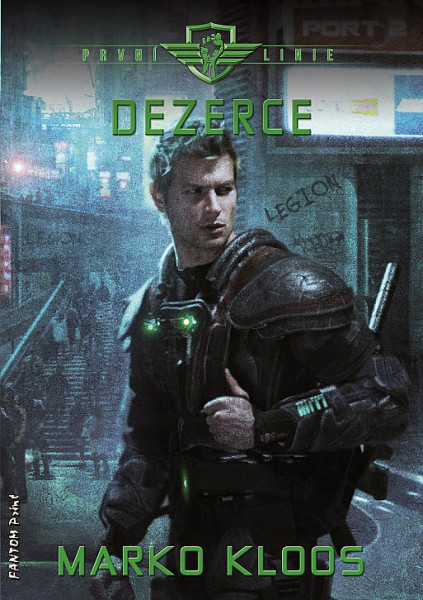 Dezerce. Prvé české vydanie (Fantom Print, 2020) 