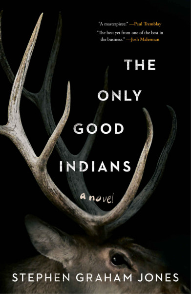 The Only Good Indians. Obálka prvého vydania (Gallery / Saga Press, 2020). 
