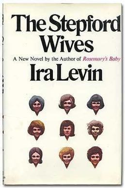 The Stepford Wifes. Obálka prvého vydania (Random House, 1972). 