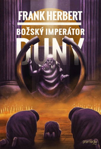Božský imperátor Duny. Prvé slovenské vydanie (Premedia, 2021). 