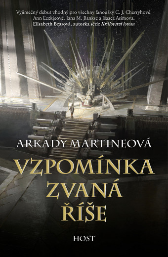 Vzpomínka zvaná říše. Prvé české vydanie (Host, 2021). 