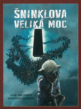 Šninklova veliká moc. Druhé české vydanie (Crew, 2021). 