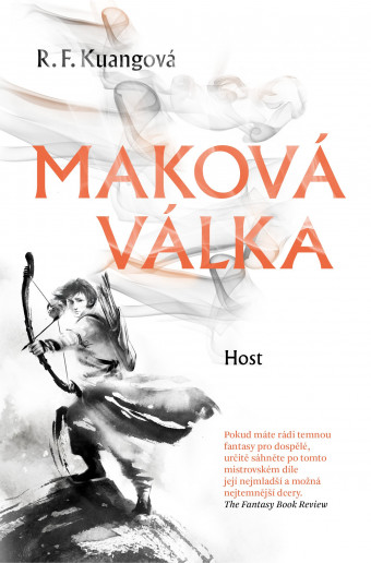 Maková válka. Prvé české vydanie (Host, 2022). 