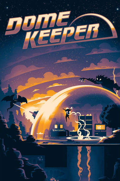 Poster - Dome Keeper