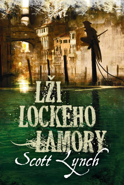 Lži Lockeho Lamory. Druhé české vydanie (Laser-books, 2023) 
