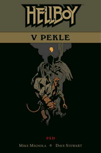 Hellboy v pekle: Pád. Prvé české vydanie (Comics Centrum, 2024). 