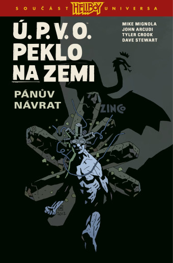 Ú. P. V. O. Peklo na zemi #06: Pánův návrat. Prvé české vydanie (Comics Centrum, 2024) 