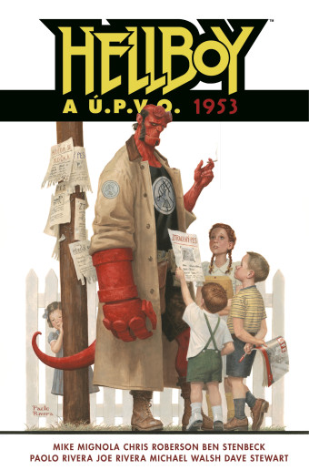 Hellboy a Ú.P.V.O.: 1953. Prvé české vydanie (Comics Centrum, 2024). 