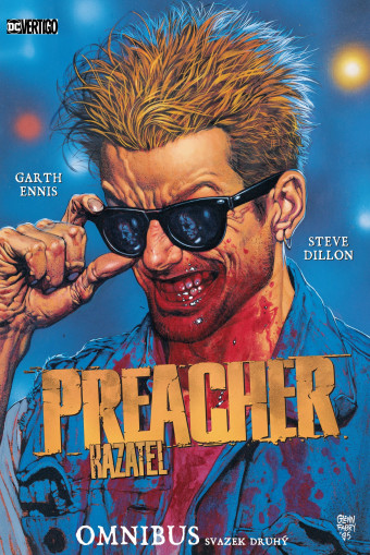 Preacher/Kazatel omnibus, svazek druhý. Prvé české súhrnné vydanie (Crew/BB. art, 2024). 