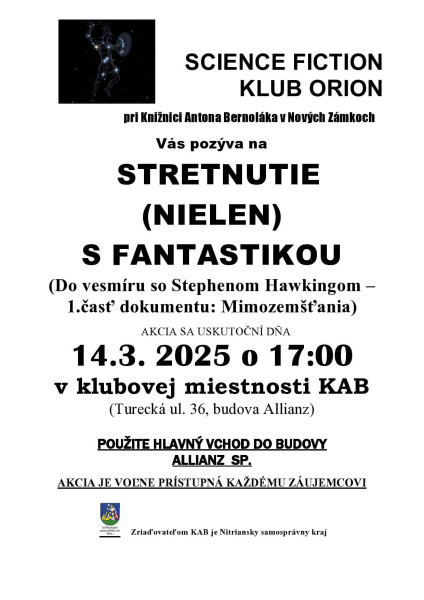 Poster - Stretnutie (nielen) s fantastikou – Do vesmíru so Stephenom Hawkingom – 1. časť dokumentu: Mimozemšťania