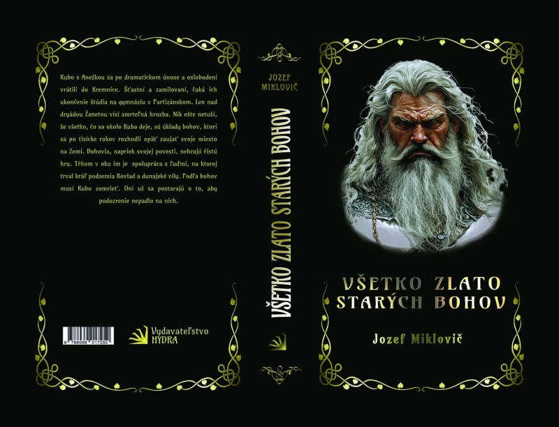 Všetko zlato starých bohov. Prvé vydanie (Hydra, 2025). 
