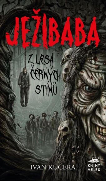 Ježibaba z Lesa černých stínů. Prvé vydanie (Knihy Veles, 2025). 