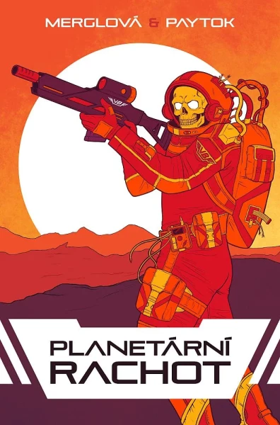 Planetární rachot. Prvé vydanie (Mystery Press, 2025). 