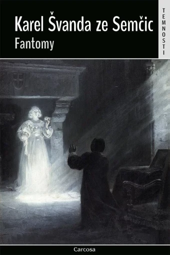 Fantomy.  Prvé vydanie (Carcosa, 2025) 