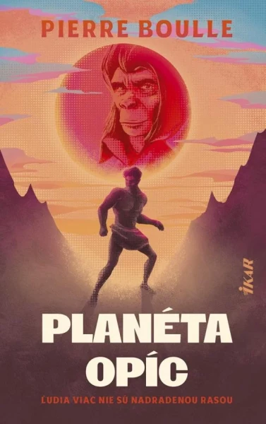 Planéta opíc. Druhé slovenské vydanie (Ikar, 2025) 
