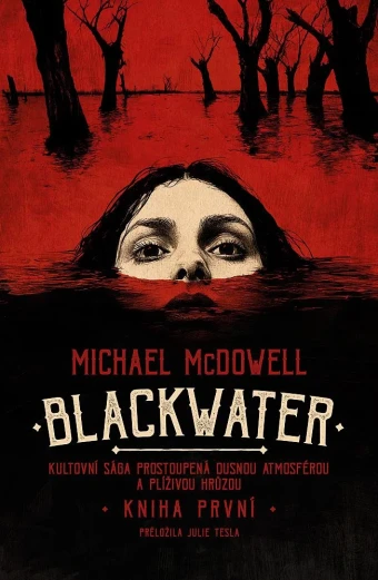 Blackwater. Prvé české vydanie (Fobos, 2025) 