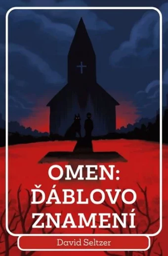 Omen: Ďáblovo znamení. Druhé české vydanie (Fobos, 2025) 