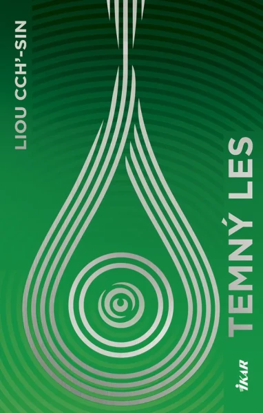 Temný les. Prvé slovenské vydanie (Ikar, 2026) 