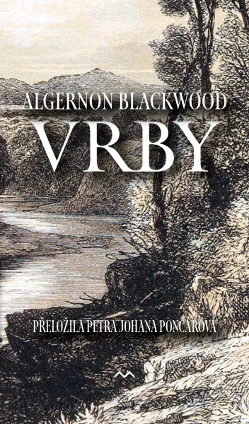 Vrby. Tretie české vydanie (Medusa, 2026) 
