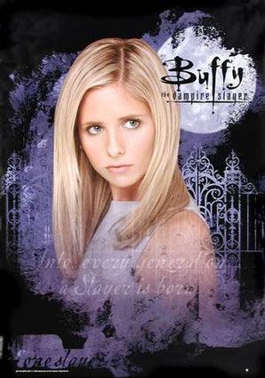 Buffy the Vampire Slayer - Poster 3 Buffy the Vampire Slayer - Poster 3