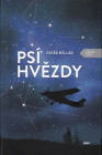 Psí hvězdy. Prvé české vydanie (Plus, 2014) 