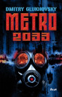 Metro 2033. Prvé slovenské vydanie (Ikar, 2010) 